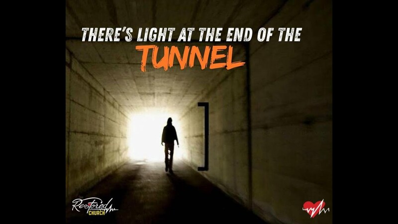 There’s Light at the End of the Tunnel 