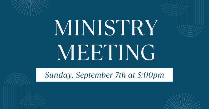 Ministry Meeting