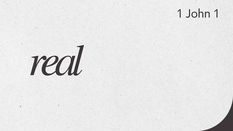 Real Light 1 John 1-2:11