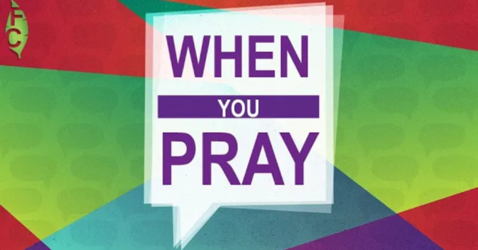 When You Pray 