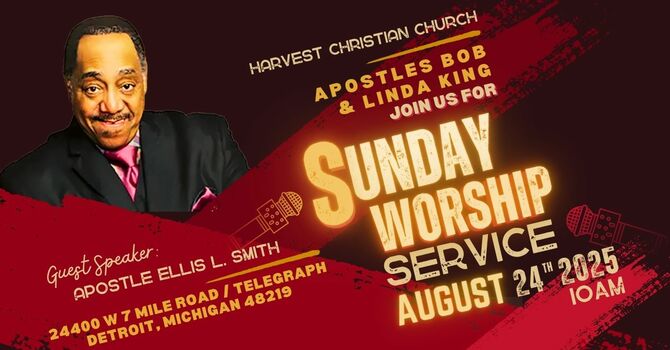 Harvest Christian Church Sunday Worship Service
