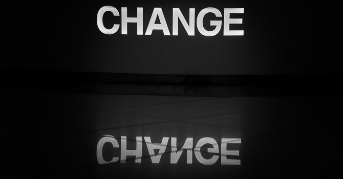 Change is God's Tool, Not His Curse