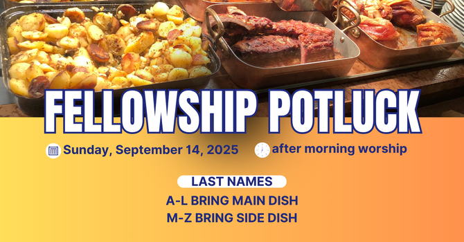 Fellowship Potluck Lunch