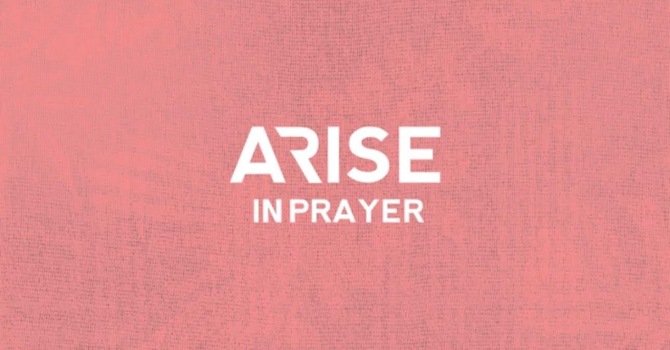 Arise in Prayer