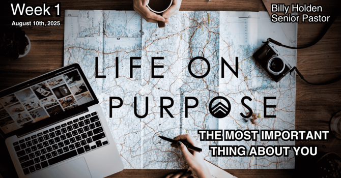 The Most Important Thing About You - Week 1