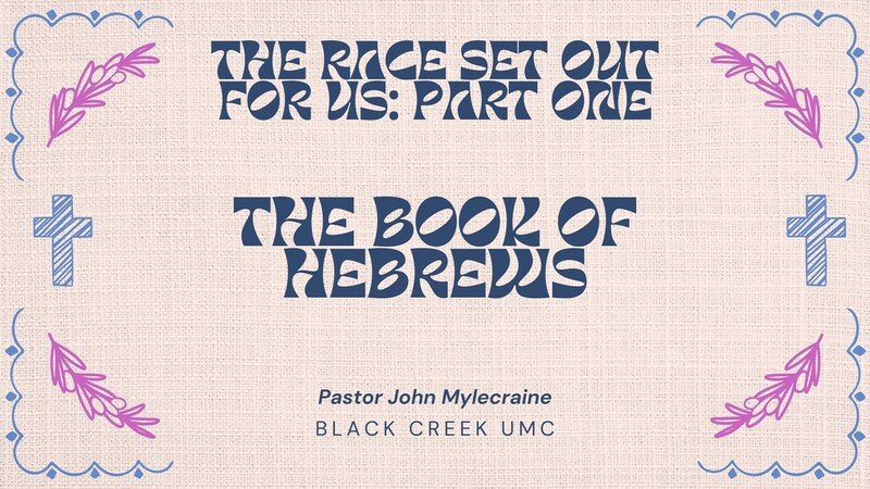 The Race Marked Out for Us, The Book of Hebrews: Part One