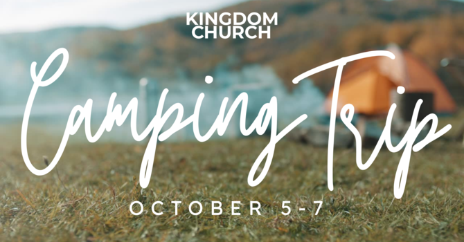 Church Camping Trip