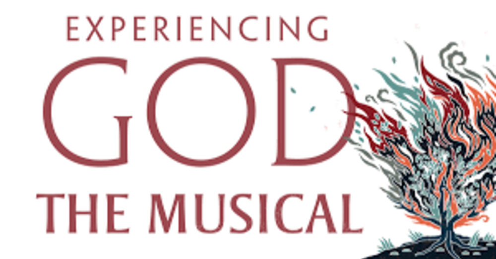 Experiencing GOD The Musical