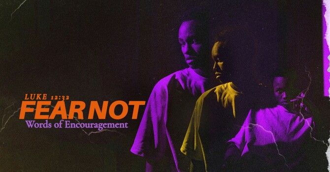 Fear Not