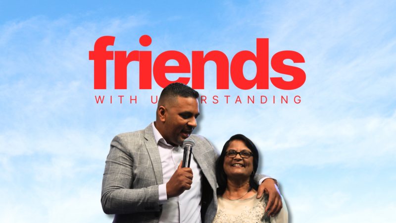 Friends with Understanding