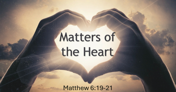 Matters of the Heart - Part 2