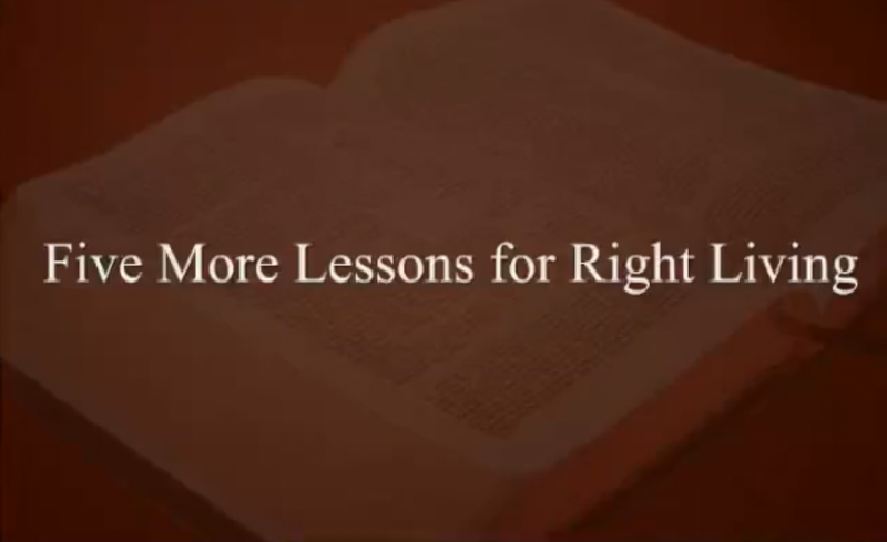 Five More Lessons to Teach Your Children