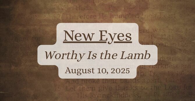 Worthy Is the Lamb: Power Through Sacrifice