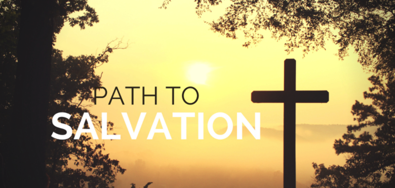 The Path to Salvation in Christ - PM Service