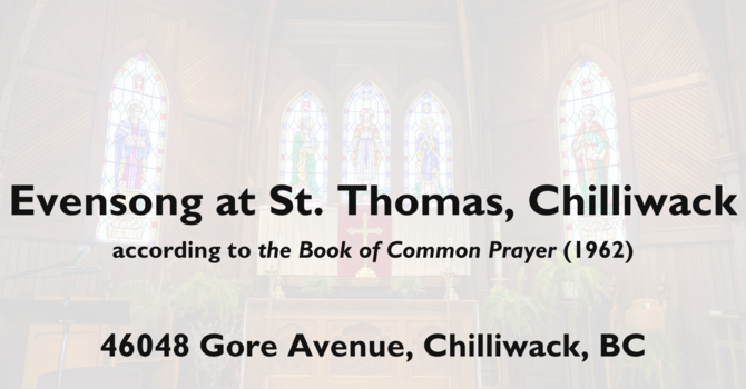 Evensong at St. Thomas, Chilliwack