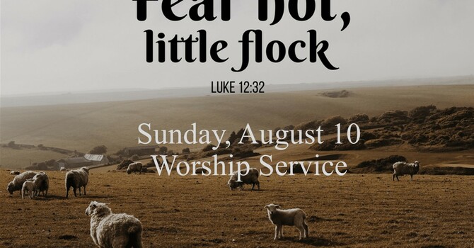 Sunday, August 10 Worship Service image