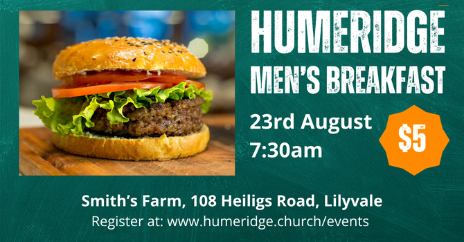 HumeRidge Men's Breakfast August