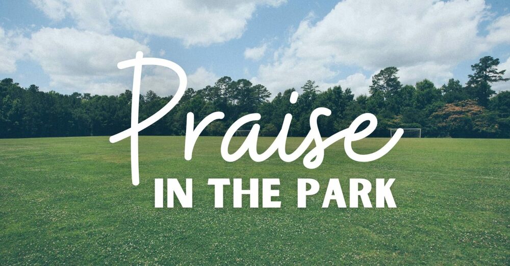 Praise in the Park