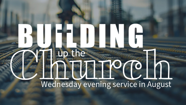 Building Up the Church