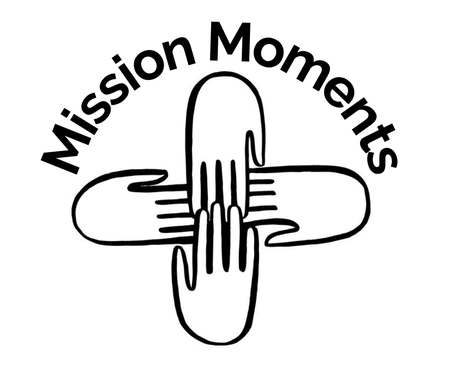 Mission Moments
