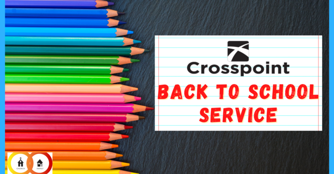 8/10/25 | 10:30am | Back to School Service