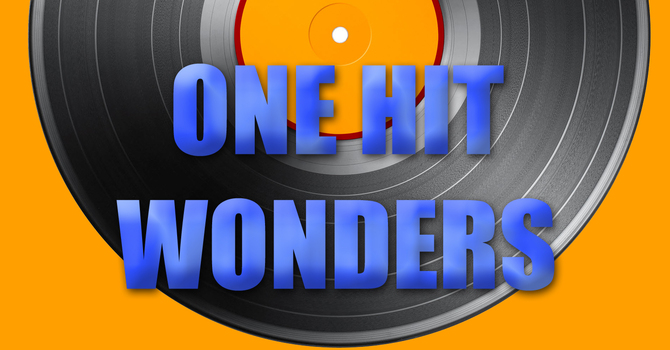 One Hit Wonders