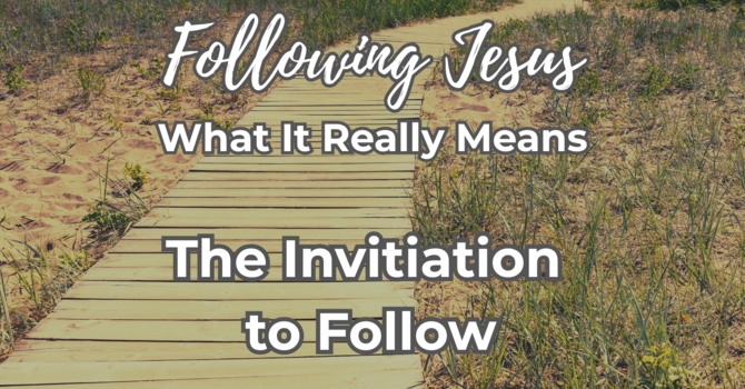 An Invitation to Follow