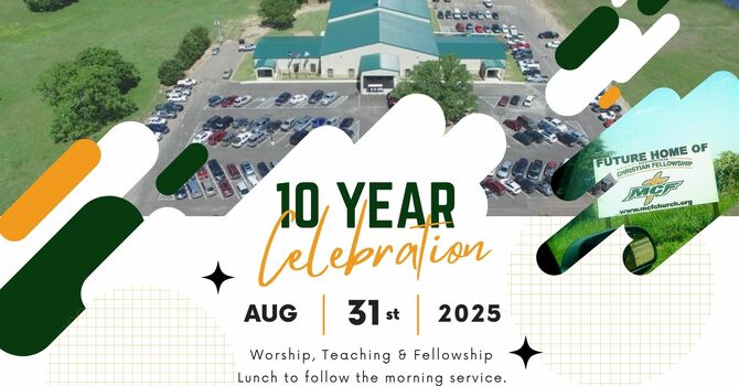 MCF's 10 Year Anniversary Celebration