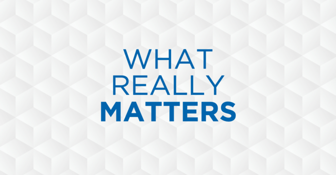 What Really Matters