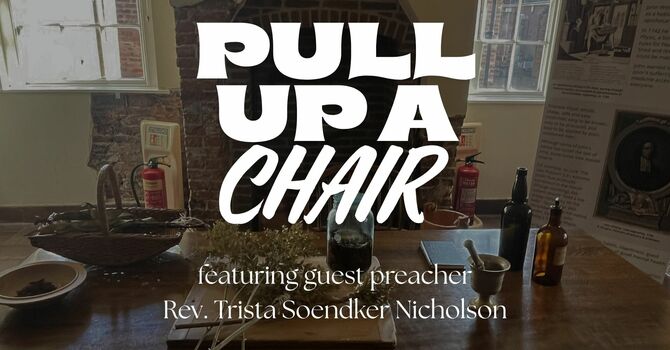 Pull Up A Chair
