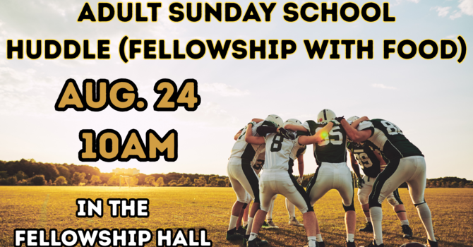 Adult Sunday School Huddle