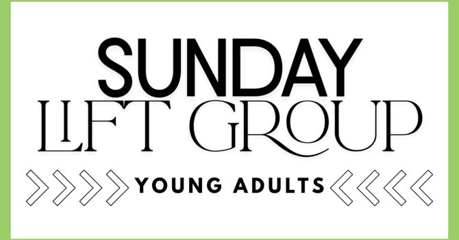 Young Adult Lift Group