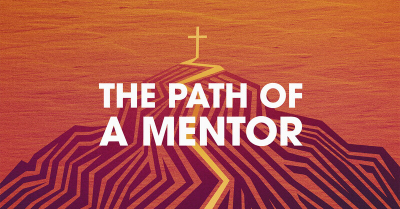 The Path of a Mentor