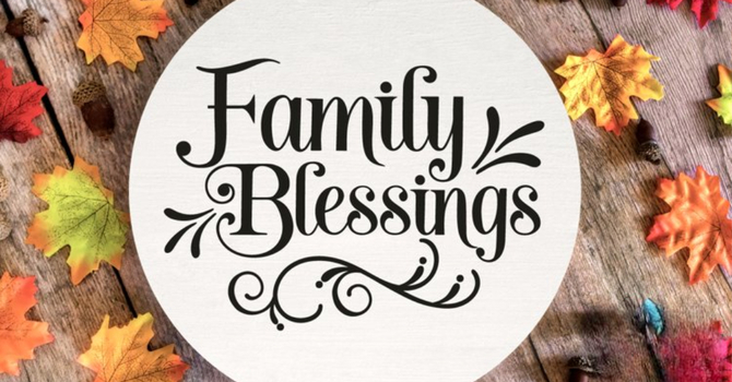 Family Blessings