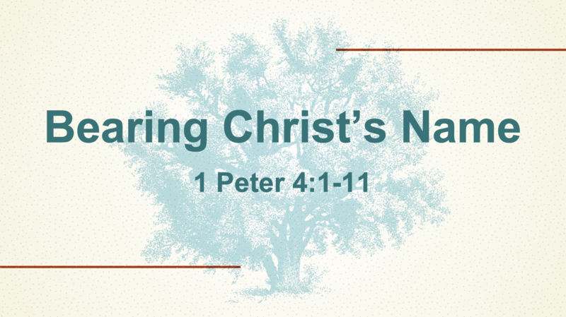Bearing Christ's Name