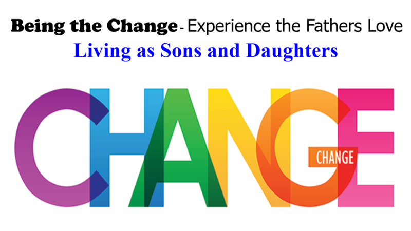 Being the Change