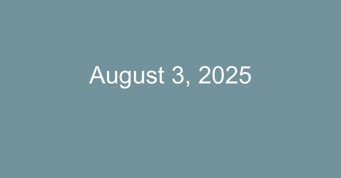 August 3 2025