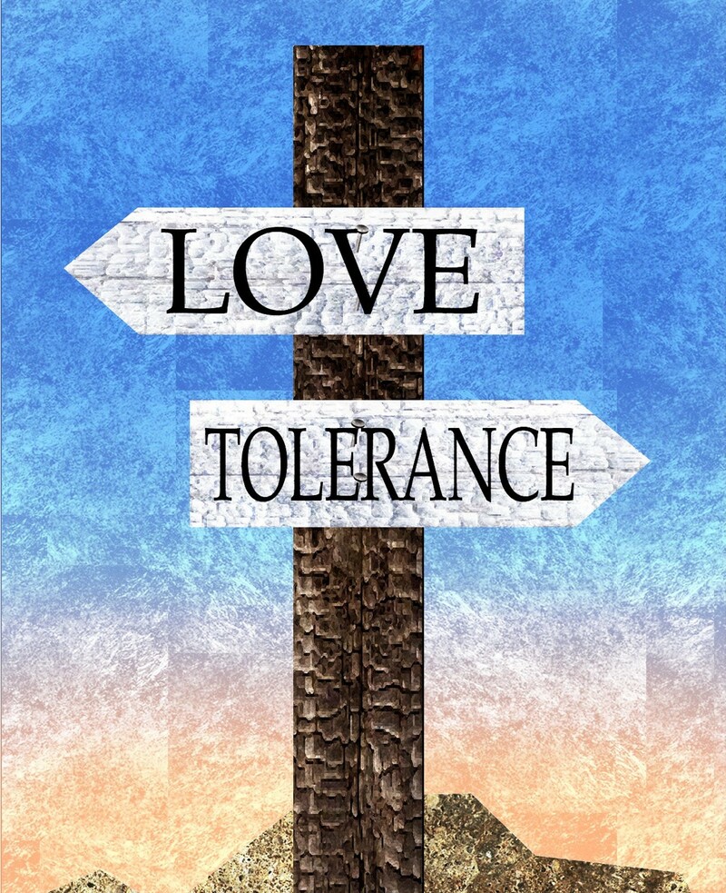 Love & Tolerance