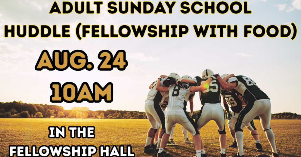 Adult Sunday School Huddle