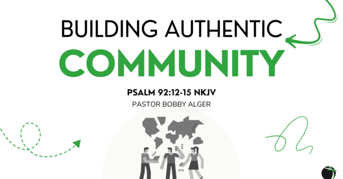 Building Authentic Community