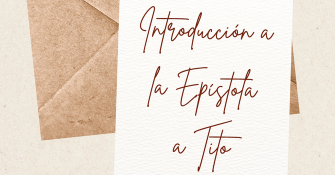 Introducción a la Epístola a Tito (Tit).  image