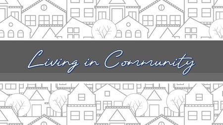 Living in Community