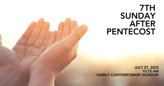 Seventh Sunday After Pentecost