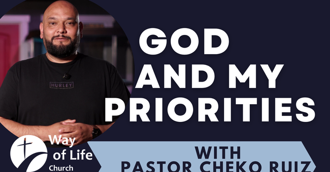 God and My Priorities