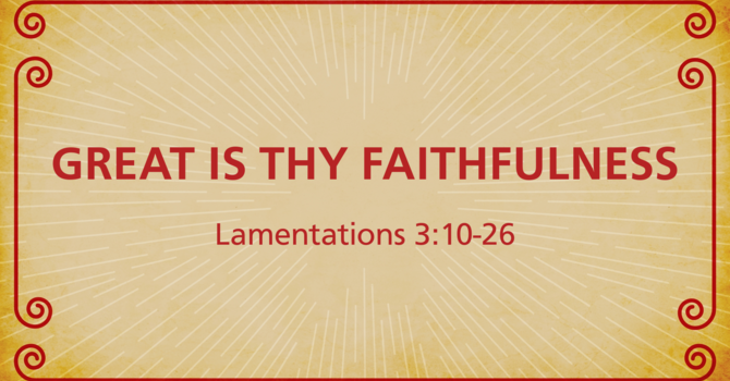 Great Is Thy Faithfulness