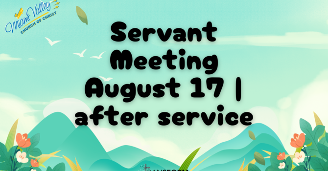 Servant Meeting 