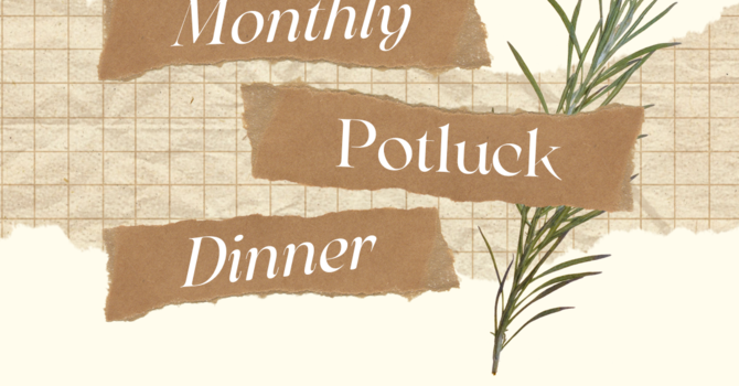 Monthly Potluck