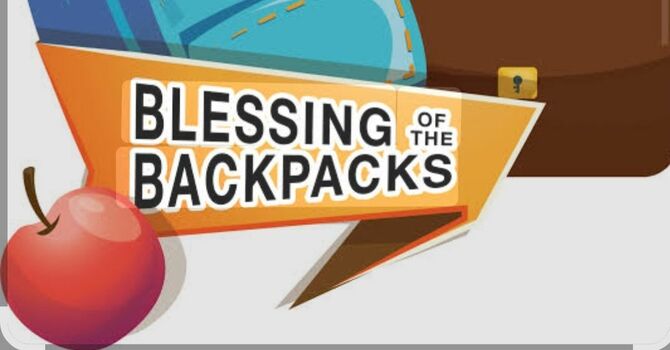 Blessing of the "Backpacks"