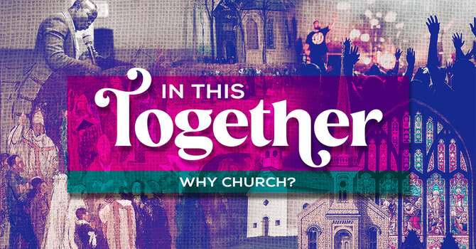 Why Church?