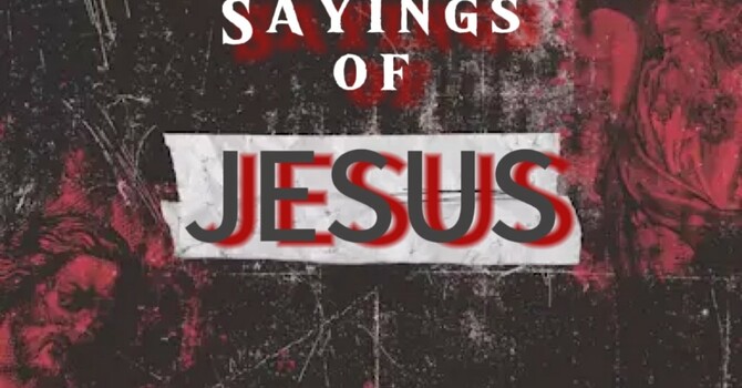 Sayings of Jesus